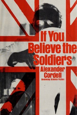 If You Believe the Soldiers [Uncorrected]